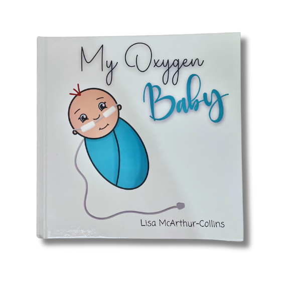 Front cover of a keepsake book for parents called My Oxygen Baby in hardcover by Little Wings Publishing